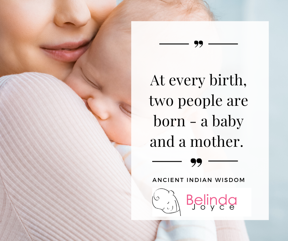 At every birth, two people are born - a baby and a mother quote