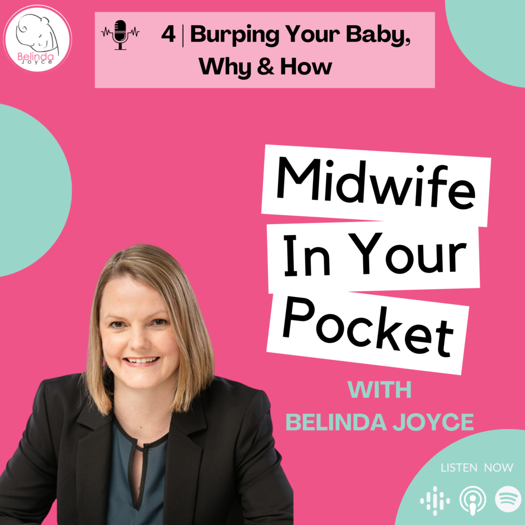 Podcast Episode 4 Burping Your Baby