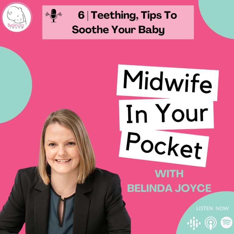Episode 6 | Teething Tips To Soothe Your Baby