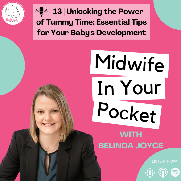Episode 13 | Unlocking the Power of Tummy Time: Essential Tips for Your Baby’s Development