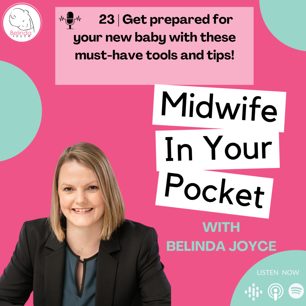 Podcast episode 23 Get prepared for your new baby with these must-have tools and tips!